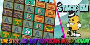 Link Situs Judi Slot Terbaik Resmi Terpercaya Mudah Menang Stackem